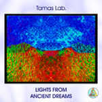 ライト オブ エンシェント ドリームス / Lights of Ancient Dreams　mp3ダウンロード版